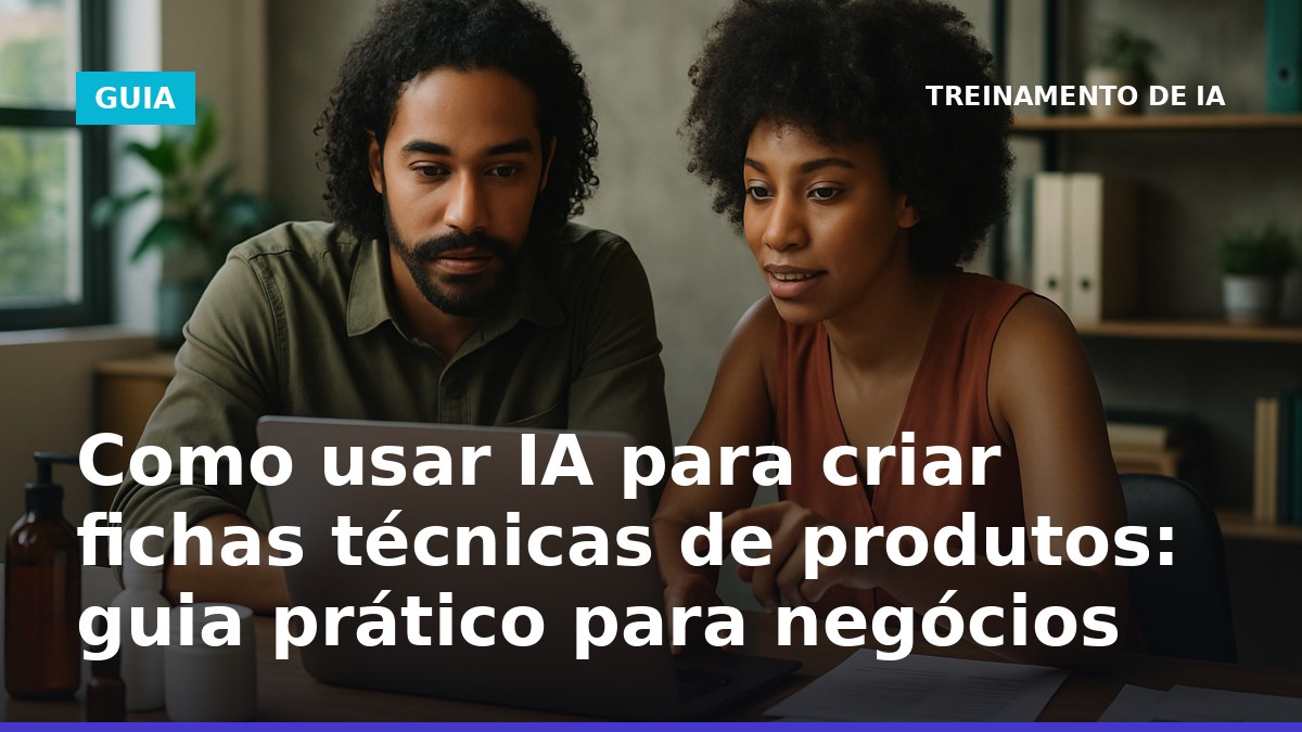 Profissionais brasileiros usando IA para criar fichas técnicas de produtos em escritório