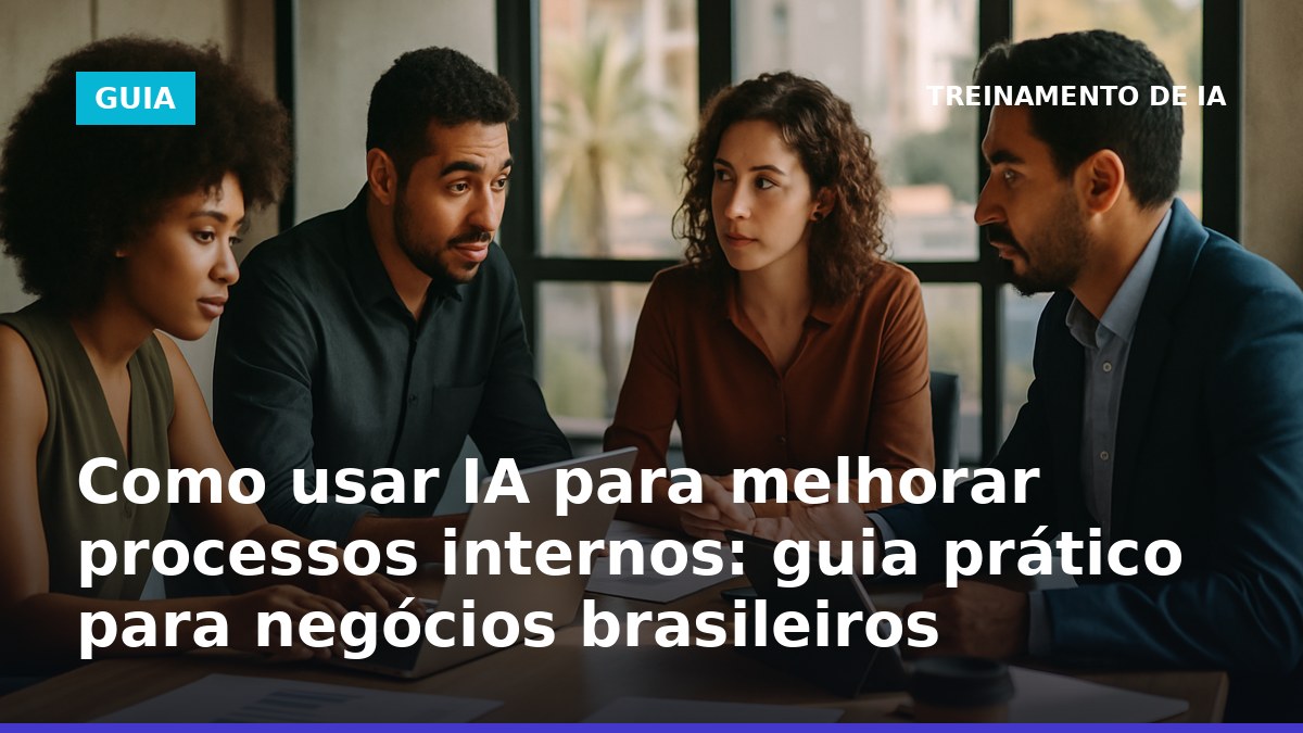 Equipe empresarial brasileira analisando processos internos com inteligência artificial
